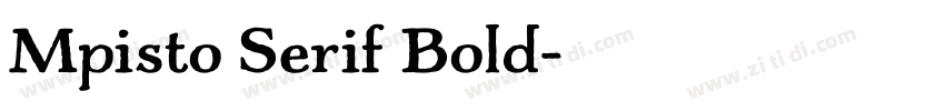 Mpisto Serif Bold字体转换